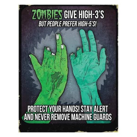 Safety Poster, Zombies Give High - 3s, Paper, 27 in W, 21 in H MPN:31P-103-01
