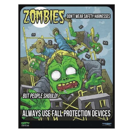 Safety Poster, Zombie Scaffold Safety, Paper, 27 in W, 21 in H MPN:31P-110-01