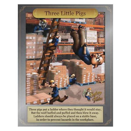 Safety Poster, Three Little Pigs - Ladder Safety, Paper, 16 in W, 12 in H MPN:31P-203-02