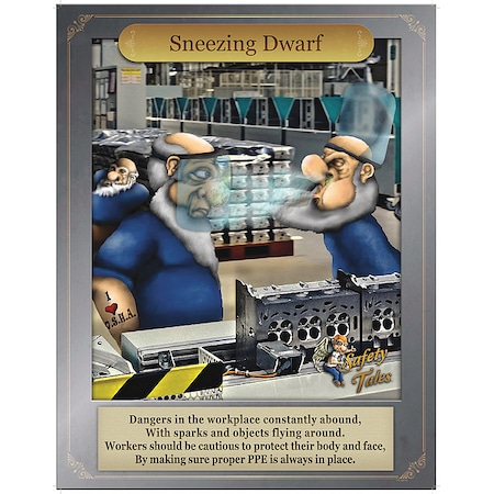 Safety Poster, Sneezing Dwarf - PPE, Paper, 16 in W, 12 in H MPN:31P-205-02