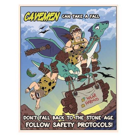 Safety Poster, Caveman Fall Protection, Paper, 16 in W, 12 in H MPN:31P-621-01