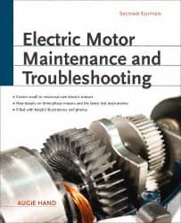 Electric Motor Maintenance and Troubleshooting: 2nd Edition MPN:9780071763950
