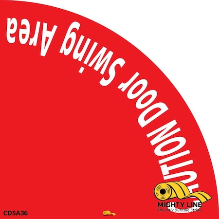 Caution Door Swing Area, Red, Floor Sign MPN:CDSA36