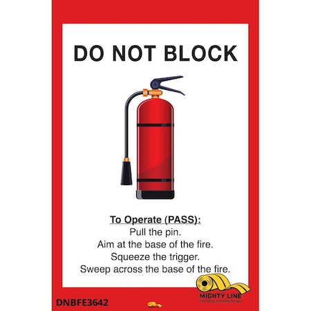 Do Not Block Fire Extinguisher, Floor Sig MPN:DNBFE3642