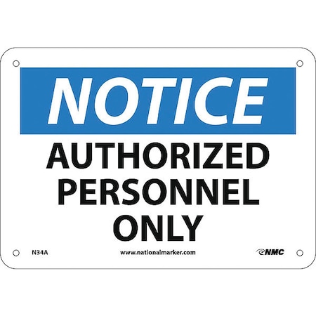 Notice Authorized Personnel Only Sign, N34A MPN:N34A