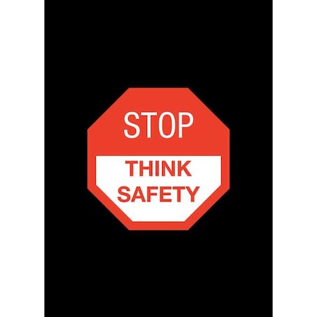 194 Stop Think Safety Vertical 3X5 Black MPN:194STS35BL