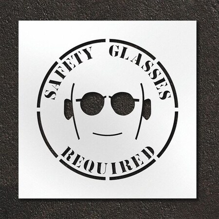 Pavement Stencil, Safety Glasses Required, STL-108-12410 MPN:STL-108-12410