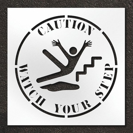Pavement Stencil, Combination Set, Caution Watch Your Step, 42 in Character Height, Clear, 1 Pieces MPN:STL-108-14804