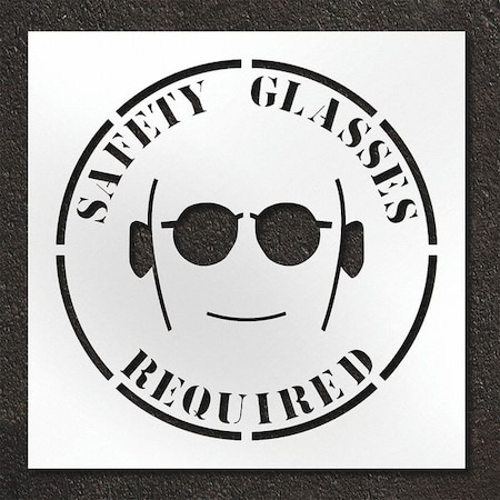 Pavement Stencil, Safety Glasses Required, STL-108-14810 MPN:STL-108-14810