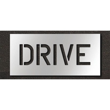 Pavement Stencil, Drive, STL-108-70607 MPN:STL-108-70607