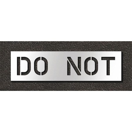 Pavement Stencil, Do Not, STL-108-71035 MPN:STL-108-71035