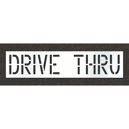 Pavement Stencil, Drive Thru, STL-108-71836 MPN:STL-108-71836