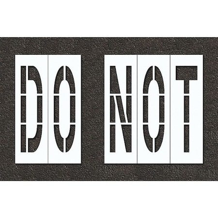 Pavement Stencil, Do Not, STL-108-74835 MPN:STL-108-74835