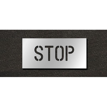 Pavement Stencil, Message, Stop, 4 in Character Height, Highway Gothic Font, Polyethylene, Clear MPN:STL-116-70403