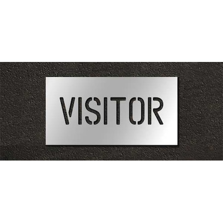 Pavement Stencil, Message, Visitors, 4 in Character Height, Highway Gothic Font, Polyethylene MPN:STL-116-70434