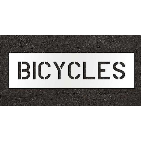 Pavement Stencil, Message, Bicycle, 6 in Character Height, Highway Gothic Font, Polyethylene, Clear MPN:STL-116-70618