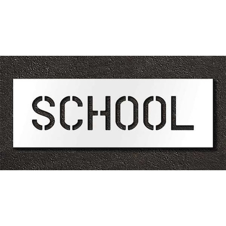 Pavement Stencil, Message, School, 6 in Character Height, Highway Gothic Font, Polyethylene, Clear MPN:STL-116-70623