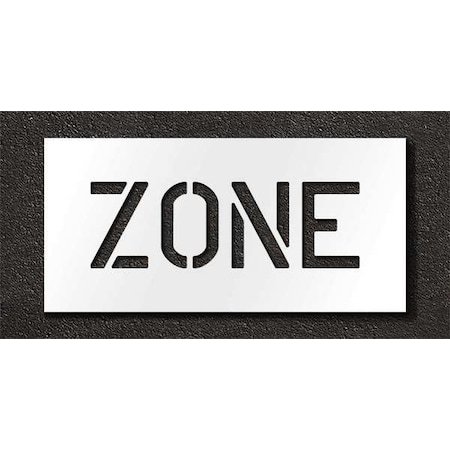 Pavement Stencil, Message, Zone, 6 in Character Height, Highway Gothic Font, Polyethylene, Clear MPN:STL-116-70624