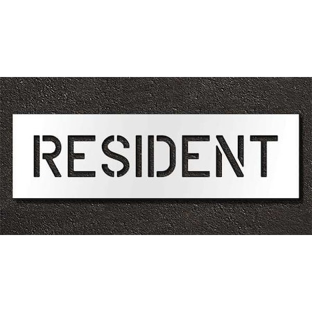Pavement Stencil, Message, Resident, 6 in Character Height, Highway Gothic Font, Polyethylene MPN:STL-116-70630