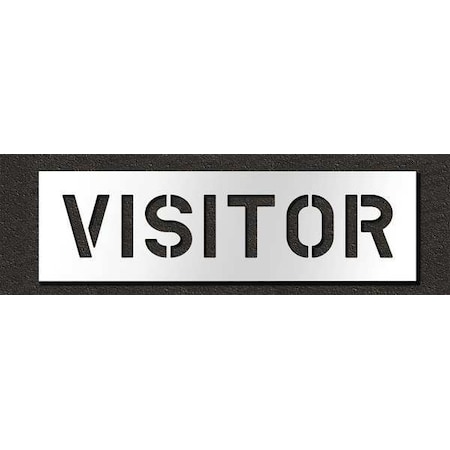 Pavement Stencil, Message, Visitors, 8 in Character Height, Highway Gothic Font, Polyethylene MPN:STL-116-70834