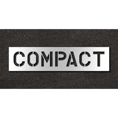 Pavement Stencil, Message, Compact, 10 in Character Height, Highway Gothic Font, Polyethylene MPN:STL-116-71011