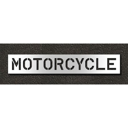 Pavement Stencil, Message, Motorcycle, 10 in Character Height, Highway Gothic Font, Polyethylene MPN:STL-116-71016