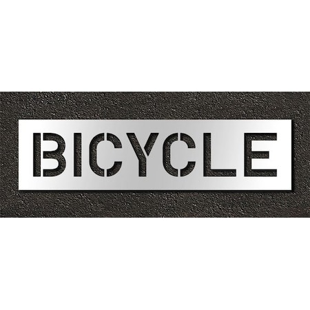Pavement Stencil, Message, Bicycle, 10 in Character Height, Highway Gothic Font, Polyethylene MPN:STL-116-71018