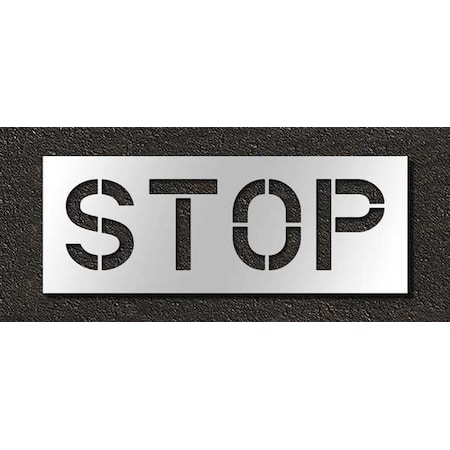 Pavement Stencil, Message, Stop, 12 in Character Height, Highway Gothic Font, Polyethylene, Clear MPN:STL-116-71203