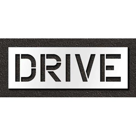 Pavement Stencil, Message, Drive, 12 in Character Height, Highway Gothic Font, Polyethylene, Clear MPN:STL-116-71207
