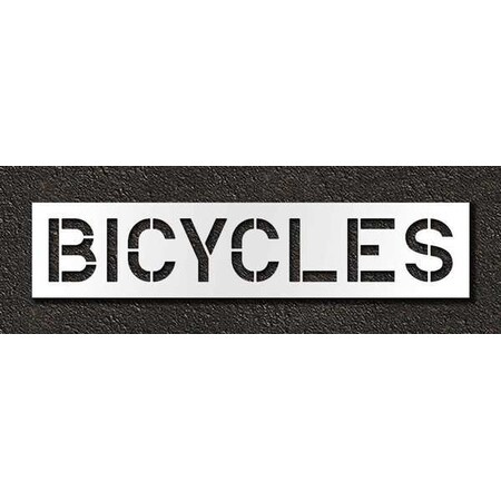 Pavement Stencil, Message, Bicycles, 12 in Character Height, Highway Gothic Font, Polyethylene MPN:STL-116-71218