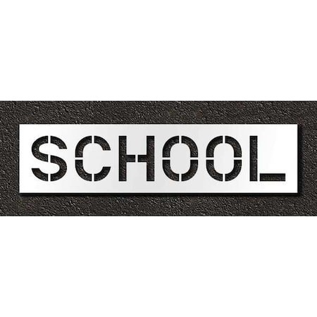 Pavement Stencil, Message, School, 12 in Character Height, Highway Gothic Font, Polyethylene, Clear MPN:STL-116-71223