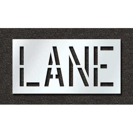 Pavement Stencil, Message, Lane, 18 in Character Height, Highway Gothic Font, Polyethylene, Clear MPN:STL-116-71802