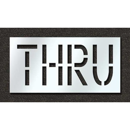Pavement Stencil, Message, Thru, 18 in Character Height, Highway Gothic Font, Polyethylene, Clear MPN:STL-116-71808