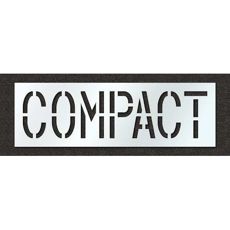 Pavement Stencil, Message, Compact, 18 in Character Height, Highway Gothic Font, Polyethylene MPN:STL-116-71811