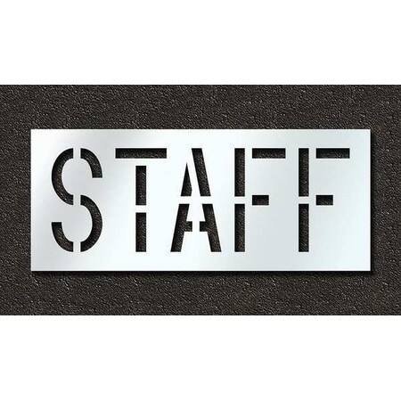 Pavement Stencil, Message, Staff, 18 in Character Height, Highway Gothic Font, Polyethylene, Clear MPN:STL-116-71813