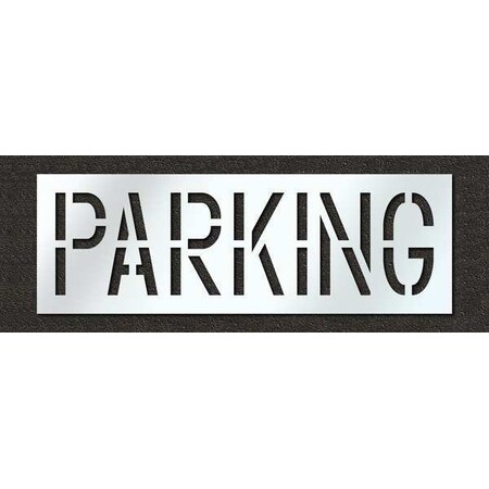 Pavement Stencil, Message, Parking, 18 in Character Height, Highway Gothic Font, Polyethylene MPN:STL-116-71822