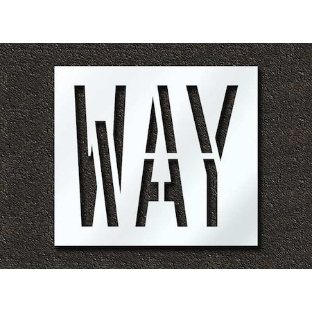 Pavement Stencil, Message, Way, 24 in Character Height, Highway Gothic Font, Polyethylene, Clear MPN:STL-116-72410