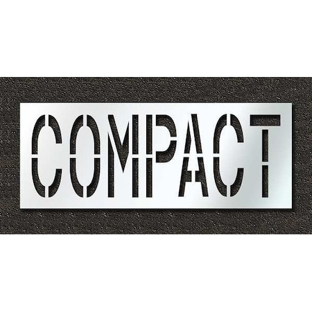 Pavement Stencil, Message, Compact, 24 in Character Height, Highway Gothic Font, Polyethylene MPN:STL-116-72411