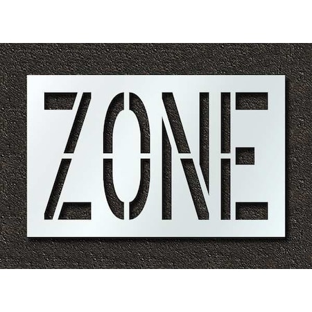 Pavement Stencil, Message, Zone, 24 in Character Height, Highway Gothic Font, Polyethylene, Clear MPN:STL-116-72424