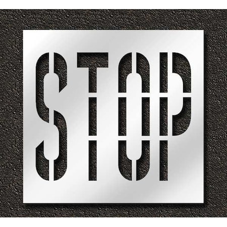 Pavement Stencil, Message, Stop, 36 in Character Height, Highway Gothic Font, Polyethylene, Clear MPN:STL-116-73603