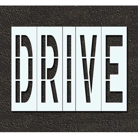 Pavement Stencil, Message, Drive, 48 in Character Height, Highway Gothic Font, Polyethylene, Clear MPN:STL-116-74807
