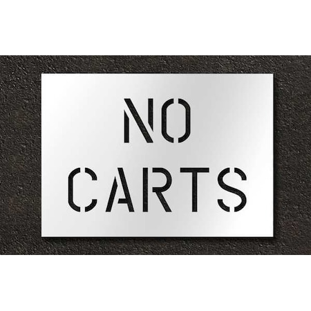 Golf Course Stencil, Message, No Carts, 15 in Character Height, Highway Gothic Font, Clear, 1 Pieces MPN:STL-116-75600