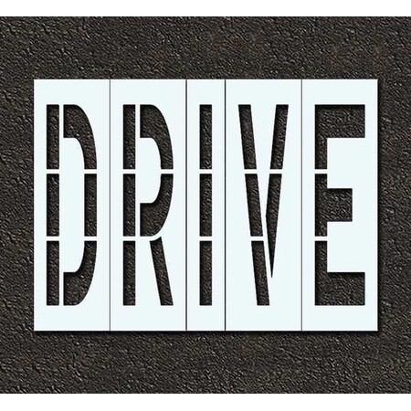 Pavement Stencil, Message, Drive, 96 in Character Height, Highway Gothic Font, Polyethylene, Clear MPN:STL-116-79607