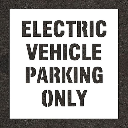 Pavement Stencil, Message, Electric Car Logo, 18 in Character Height, Highway Gothic Font, White MPN:STL-116-90432
