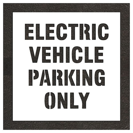 Pavement Stencil, Message, Electric Car Logo, 55 in Character Height, Highway Gothic Font, White MPN:STL-116-91032