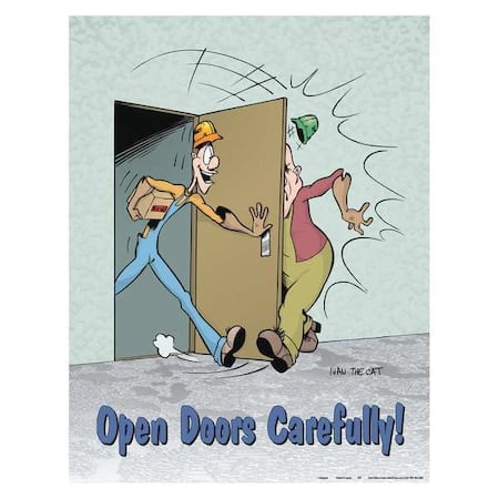 Safety Poster, Open Doors Carefully, 22 in H x, 17 in W, Paper MPN:P0153