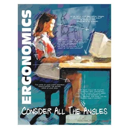 Safety Poster, Ergonomics - Consider All The Angles, 22 in H x, 17 in W, Paper MPN:P3579