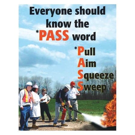 Safety Poster, Everyone Should Know The PASS Word, 22 in H x, 17 in W, Paper MPN:SW0125