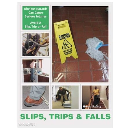 Safety Poster, Slips, Trips and Falls, 22 in H x, 17 in W, Paper MPN:SW0221