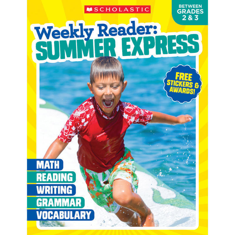 Scholastic Teacher Resources Weekly Reader Workbook: Summer Express, Grades 2 3 MPN:810891